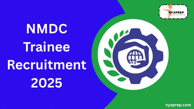NMDC Trainee Recruitment 2025